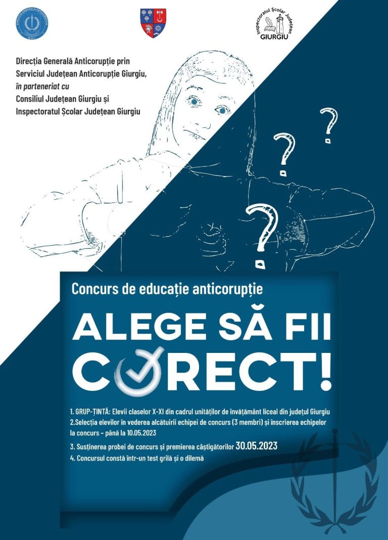 ”Alege să Fii Corect!” – Concurs Anticorupție pentru elevii din liceele județului Giurgiu!