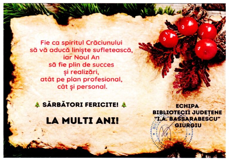 Biblioteca Județeana „I.A. Bassarabescu” Giurgiu: „Sărbători cu lumină, pace și împliniri pentru toți!”