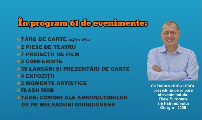 În perioada 19 – 21 septembrie, la Giurgiu are loc a III-a ediție a Zilelor Europene ale Patrimoniului. Ce surprize au pregătit organizatorii…